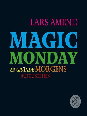 cover image of Magic Monday--52 Gründe morgens aufzustehen